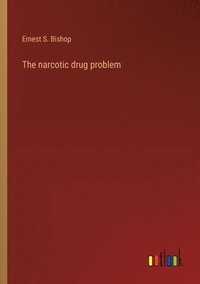 bokomslag narcotic drug problem