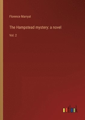 bokomslag The Hampstead mystery