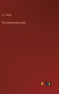 bokomslag The adventurous lady