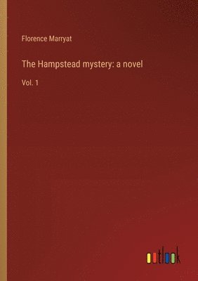 The Hampstead mystery 1