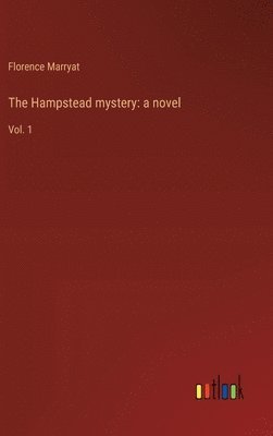 bokomslag The Hampstead mystery