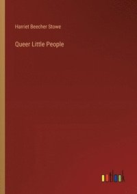 bokomslag Queer Little People