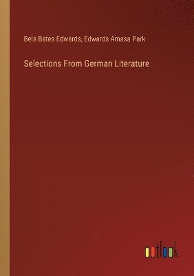 bokomslag Selections From German Literature