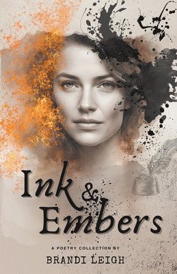 bokomslag Ink & Embers