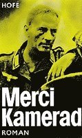 Merci, Kamerad