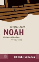 bokomslag Noah: Die Geschichte Eines Uberlebenden