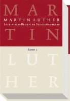 Martin Luther, Johannes Schilling - Lateinisch-Deutsche Studienausgabe / Christusglaube Und Rechtfertigung, Inbunden