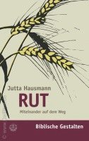 Jutta Hausmann - Rut: Miteinander Auf Dem Weg, Häftad