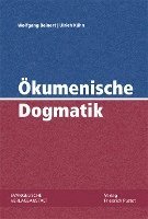 Wolfgang Beinert, Ulrich Kuhn - Okumenische Dogmatik, Inbunden