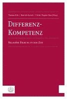Thomas Klie, Dietrich Korsch - Differenz-Kompetenz: Religiose Bildung in Der Zeit, Häftad