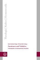 Bernd Harbeck-Pingel, Michael Roth - Emotionen Und Verhalten: In Theologischer Und Philosophischer Perspektive, Häftad