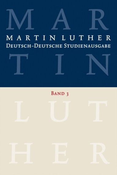 Albrecht Beutel, Dietrich Korsch - Deutsch-Deutsche Studienausgabe: Band 3: Christ Und Welt, Inbunden