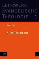 Beate Ego - Altes Testament, Inbunden