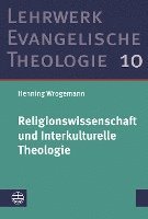 bokomslag Religionswissenschaft Und Interkulturelle Theologie