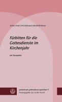 Fürbitten für die Gottesdienste im Kirchenjahr 1