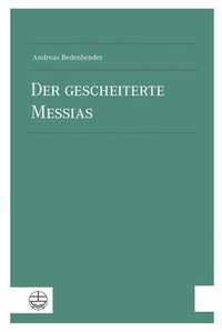 bokomslag Der Gescheiterte Messias