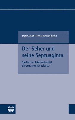 Der Seher und seine Septuaginta 1