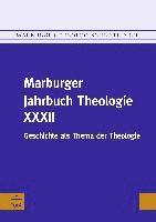 bokomslag Marburger Jahrbuch Theologie XXXII