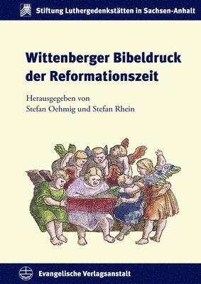 bokomslag Wittenberger Bibeldruck Der Reformationszeit