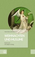 bokomslag Weihnachten Und Muslime: Impulse Zum Interreligiosen Dialog