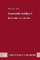 bokomslag Gesammelte Aufsatze II: Martin Luther Und Sein Orden