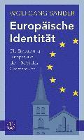 bokomslag Europaische Identitat: Die Erneuerung Europas Aus Dem Geist Des Christentums