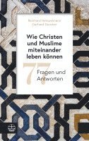 Reinhard Hempelmann, Gerhard Duncker - Wie Christen und Muslime miteinander leben können, Häftad