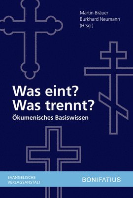 bokomslag Was eint? Was trennt?