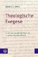 bokomslag Theologische Exegese: Bibelhermeneutische Studien in Systematischer Absicht