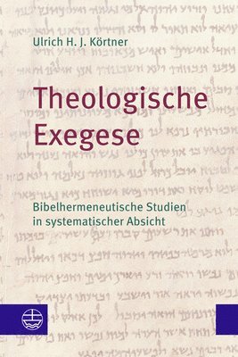 bokomslag Theologische Exegese