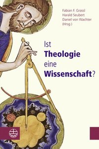 bokomslag Ist Theologie Eine Wissenschaft?