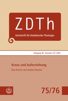 Georg Plasger - Kreuz Und Auferstehung: Das Drama Von Gottes Passion, Häftad