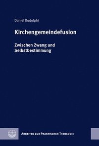 bokomslag Kirchengemeindefusion