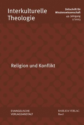 I. a. Der Deutschen Gesellschaft F. Miss, Andreas Heuser - Religion Und Konflikt, Häftad