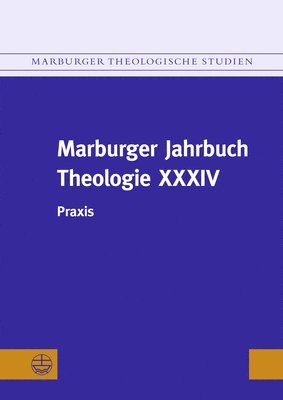 bokomslag Marburger Jahrbuch Theologie XXXIV