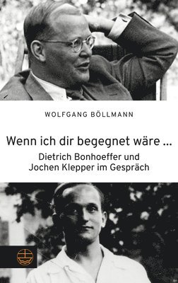 bokomslag Wenn ich dir begegnet wäre ...