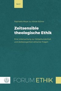 bokomslag Zeitsensible theologische Ethik