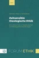 Raphaela J. Meyer Zu Horste-Buhrer, Raphaela J. Meyer Zu Hörste-Bührer - Zeitsensible Theologische Ethik: Eine Untersuchung Zur Zeitgebundenheit Und Zeitbezogenheit Ethischer Fragen, Häftad