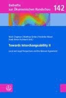 Towards Interchangeability II: Local and Legal Perspectives and the Meissen Agreement
