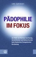 bokomslag Der Deutsche Evangelische Kirchentag ALS Forum Fur Padophilie?: Zur Rolle Von Hartmut Von Hentig, Gerold Becker Und Helmut Kentler Im Deutschen Protes