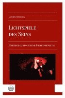 Achim Hofmann - Lichtspiele des Seins, Häftad
