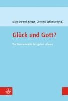 bokomslag Gluck Und Gott?: Zur Hermeneutik Des Guten Lebens