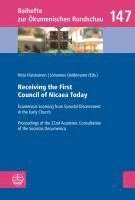 bokomslag Receiving the First Council of Nicaea Today