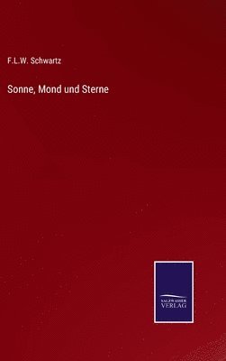 bokomslag Sonne, Mond und Sterne