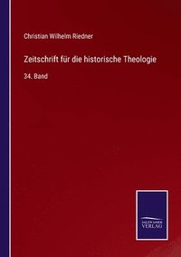 bokomslag Zeitschrift fur die historische Theologie