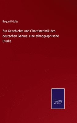 bokomslag Zur Geschichte und Charakteristik des deutschen Genius