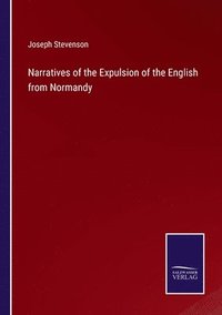 bokomslag Narratives of the Expulsion of the English from Normandy