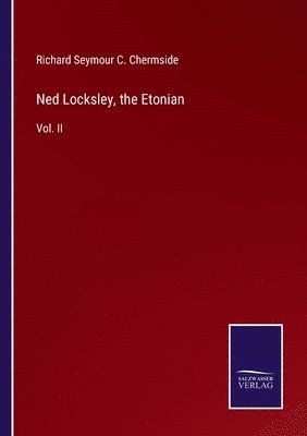 bokomslag Ned Locksley, the Etonian