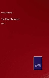 bokomslag The Ring of Amasis