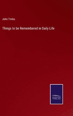 Things to be Remembered in Daily Life 1